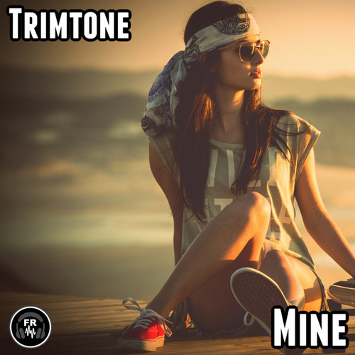 Trimtone - Mine [FR318]